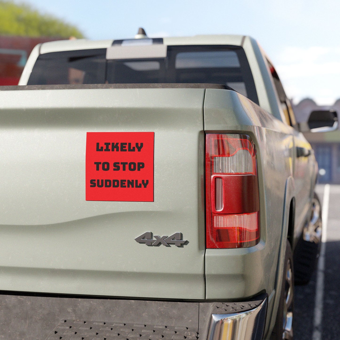 Car Magnet — “Likely to Stop Suddenly” Safety Decal