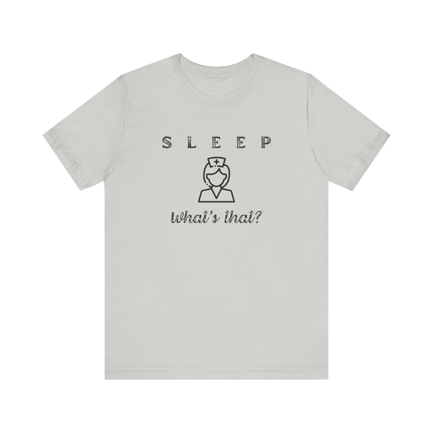 Sleep What's that?