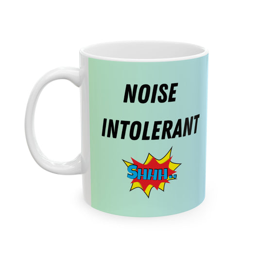 Noise Intolerant Mug