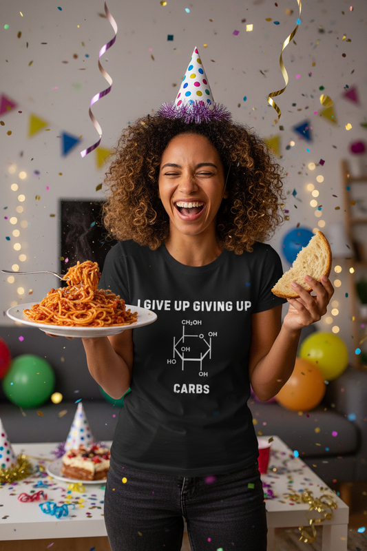 T-Shirt — “I Give Up Giving Up: Carbs” Funny Science Chemistry Tee