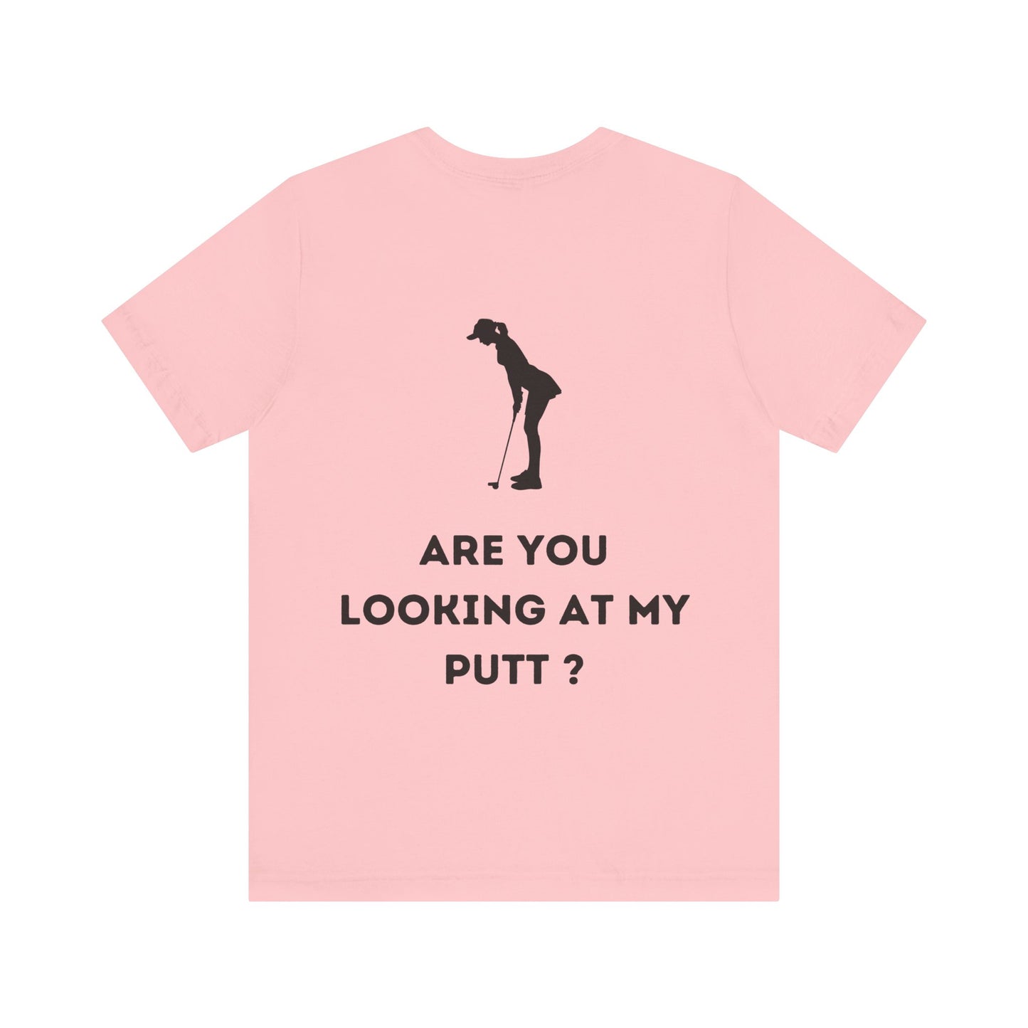 Are You Looking at My Putt?