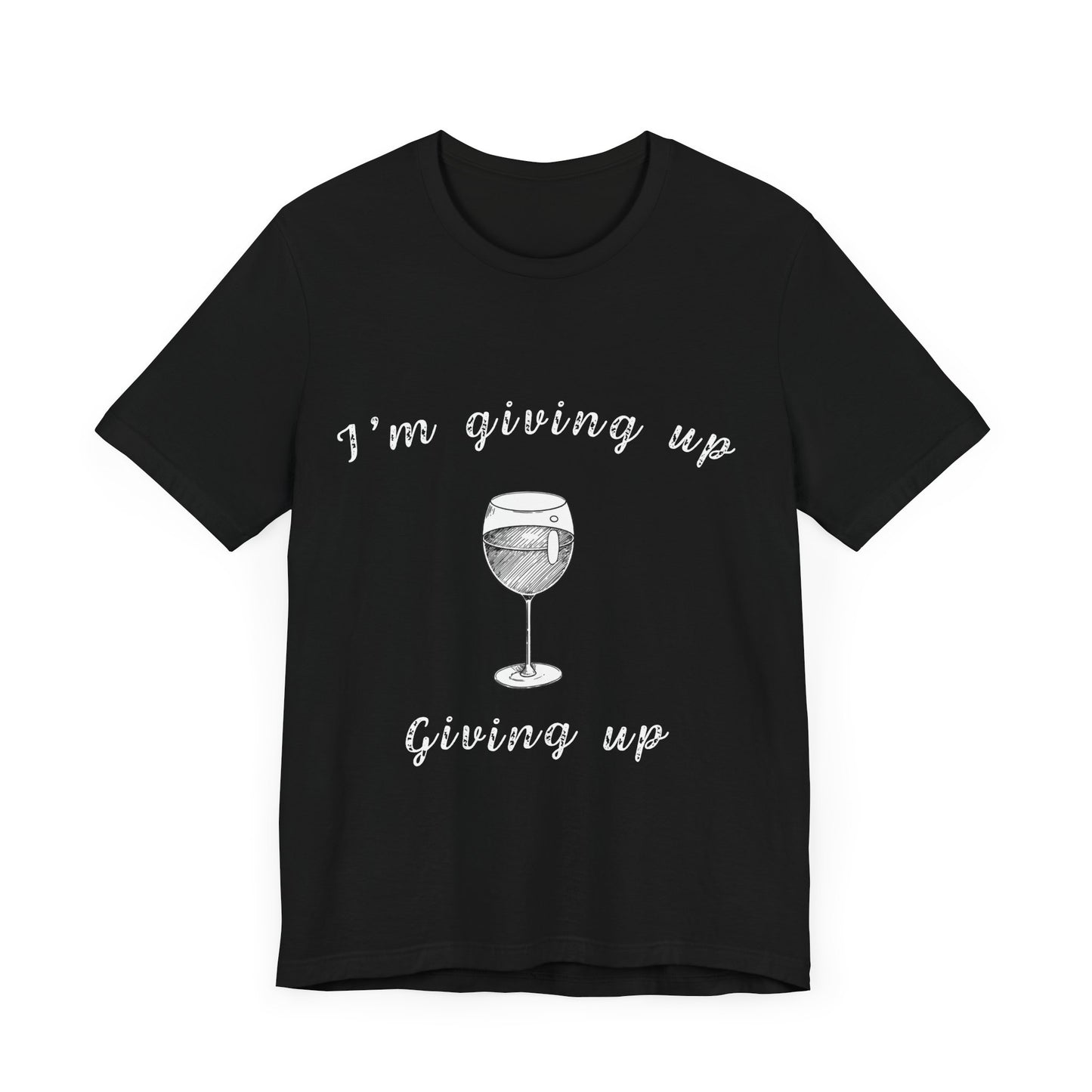 I'm giving up wine