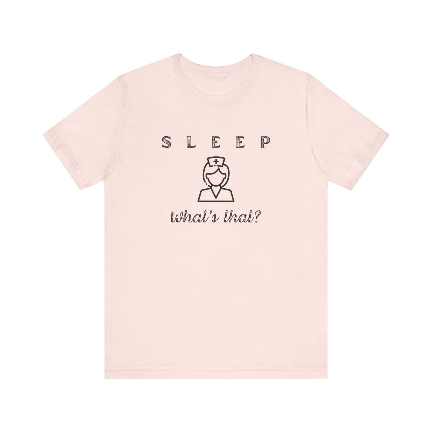 Sleep What's that?